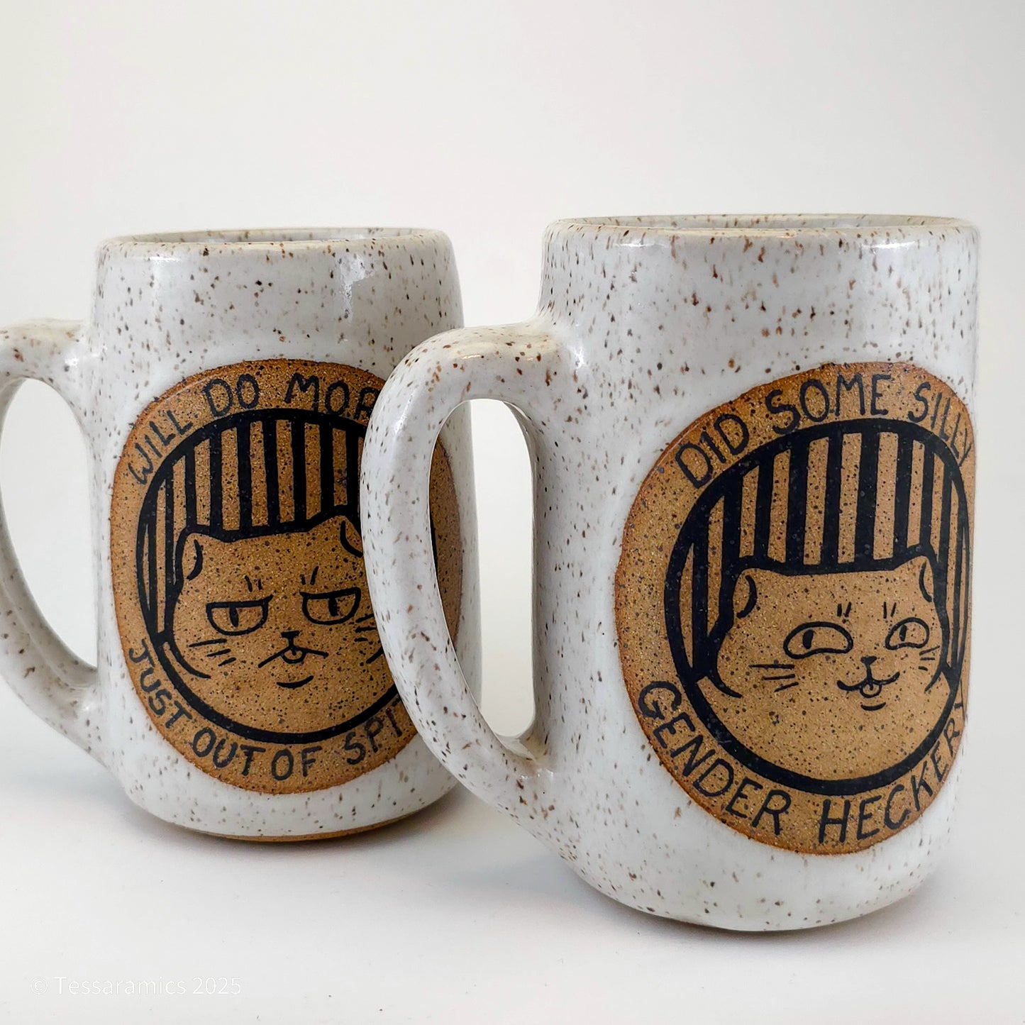Did Some Silly Gender Heckery, Will Do More Just Out Of Spite Cat Mug *