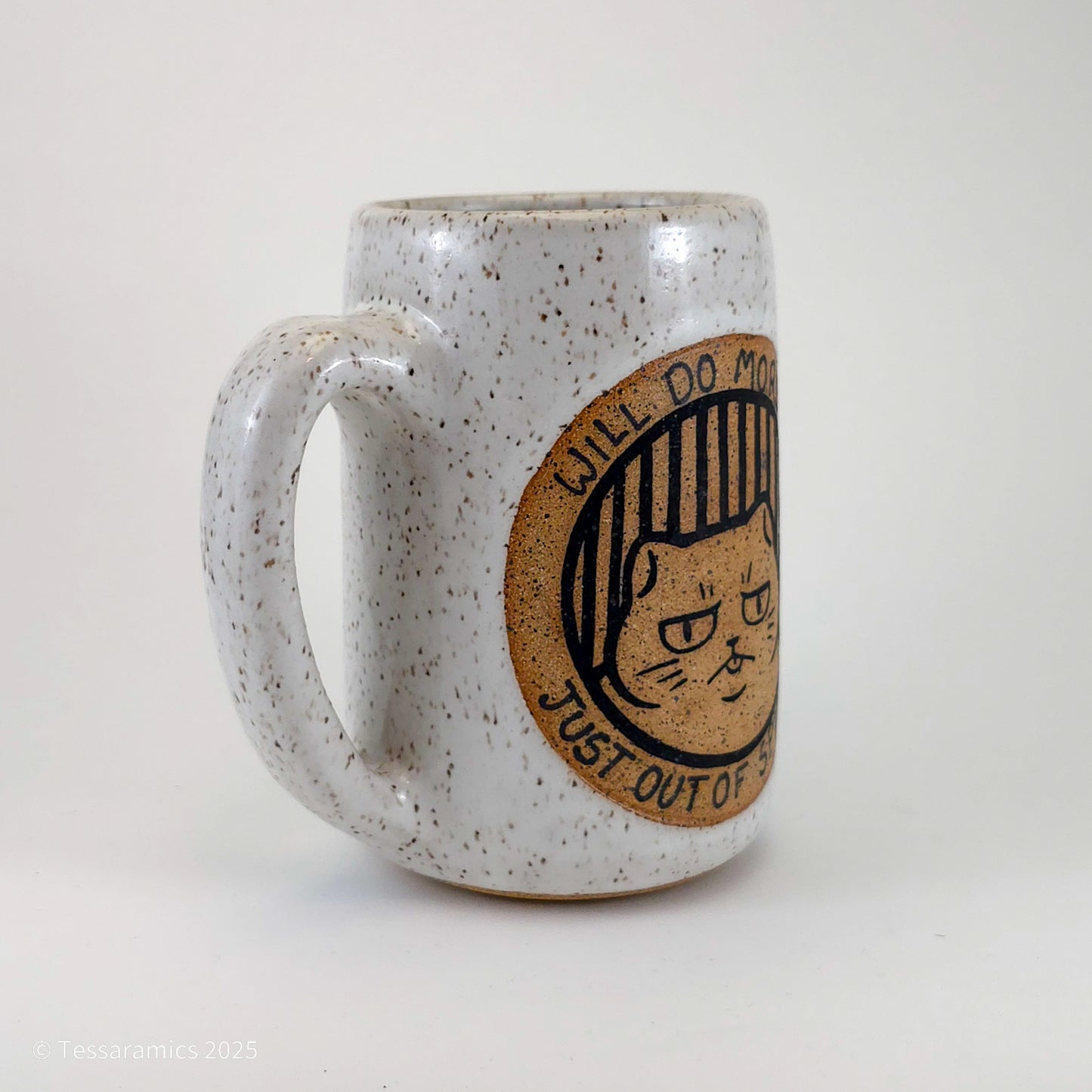 Did Some Silly Gender Heckery, Will Do More Just Out Of Spite Cat Mug *