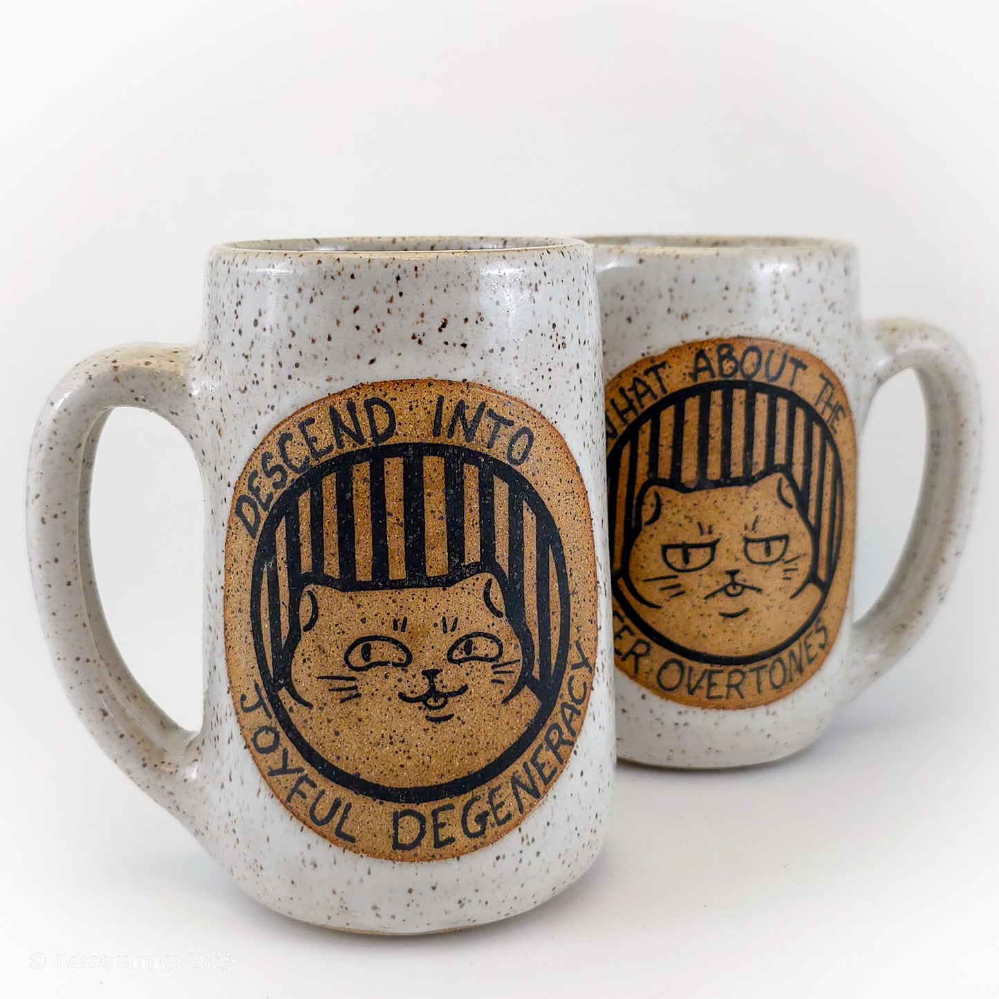 What About The Queer Overtones? Descend Into Joyful Degeneracy! Cat Mug *