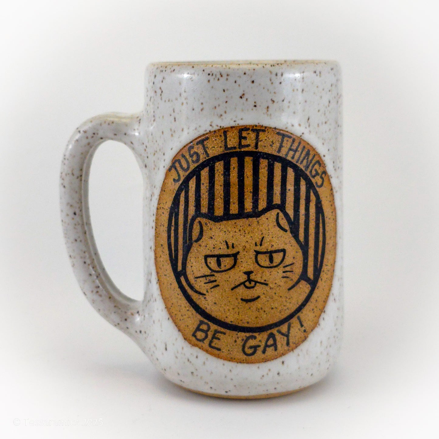 Just Let Things Be Gay! What About the Homosexual Undertones? Cat Mug